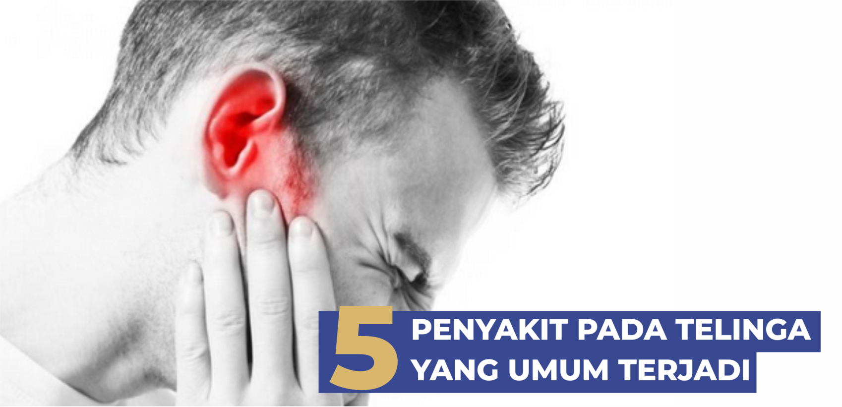 5 Penyakit Pada Telinga Yang Umum Terjadi